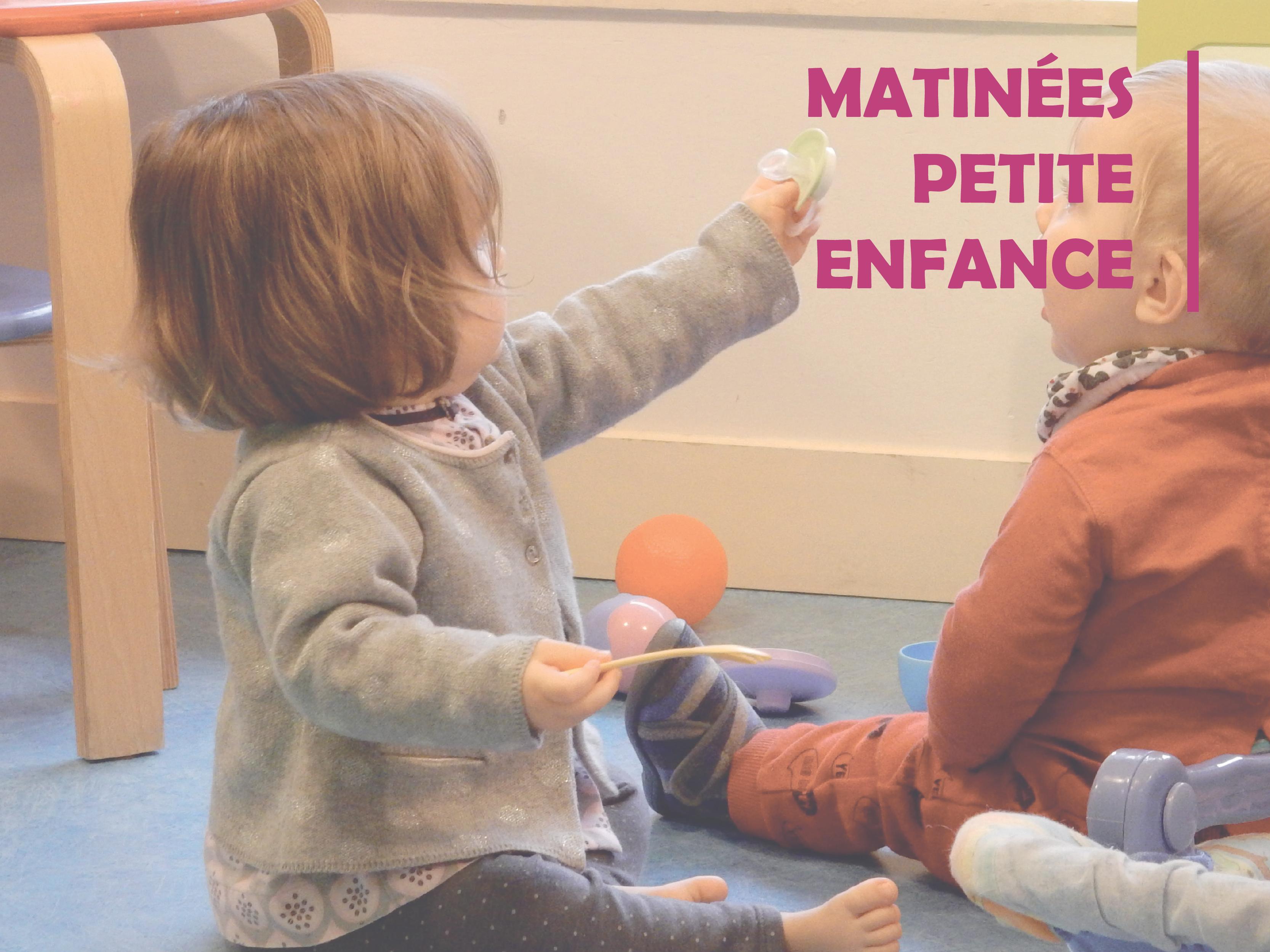 Matinées Petite Enfance